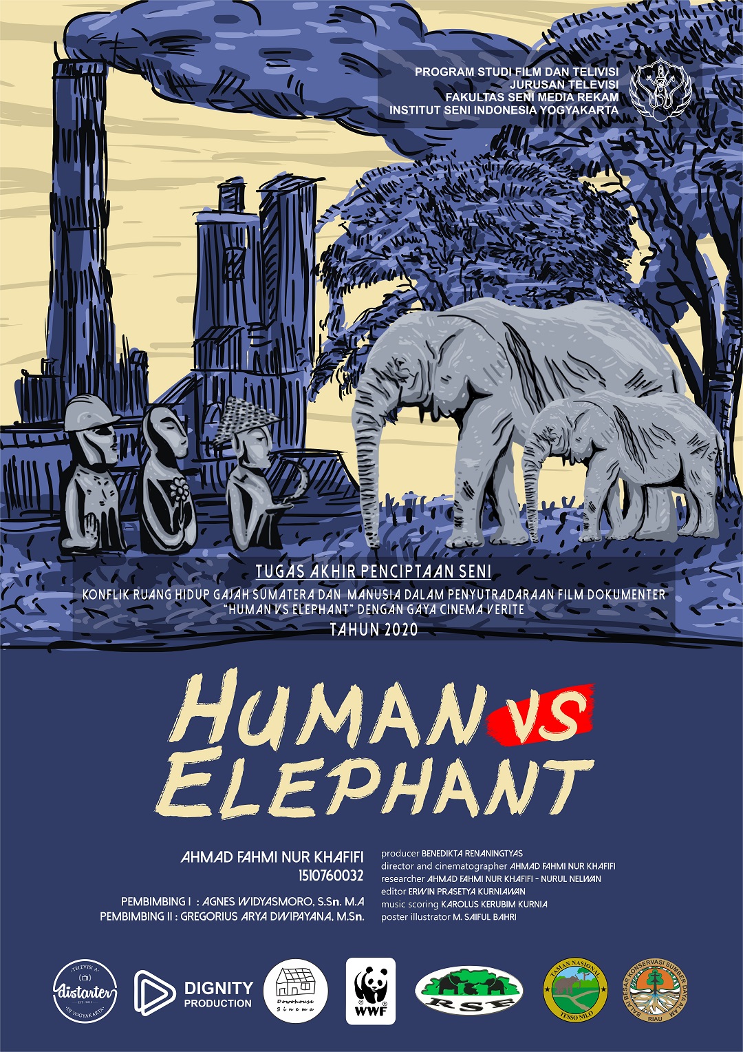 Human VS Elephant, oleh Ahmad Fahmi Nur Khafifi.